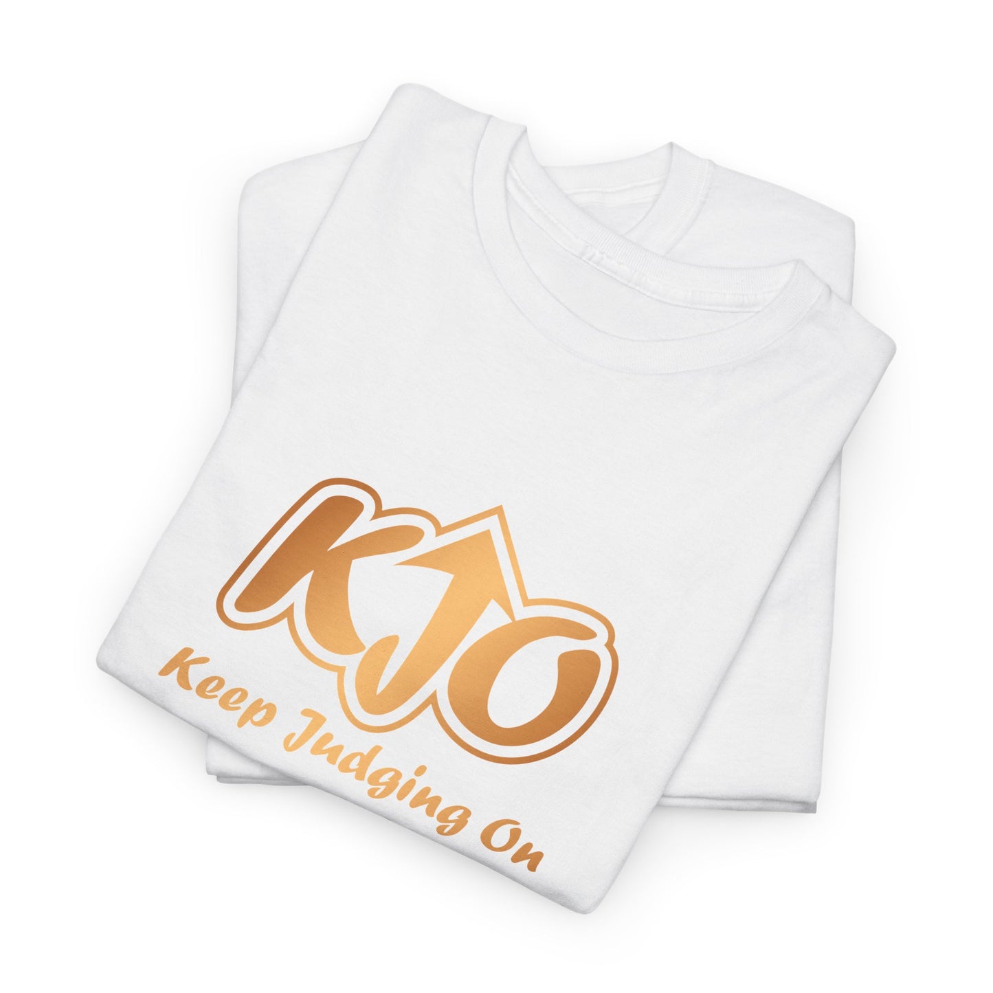 Keep Judging On Classic Tee