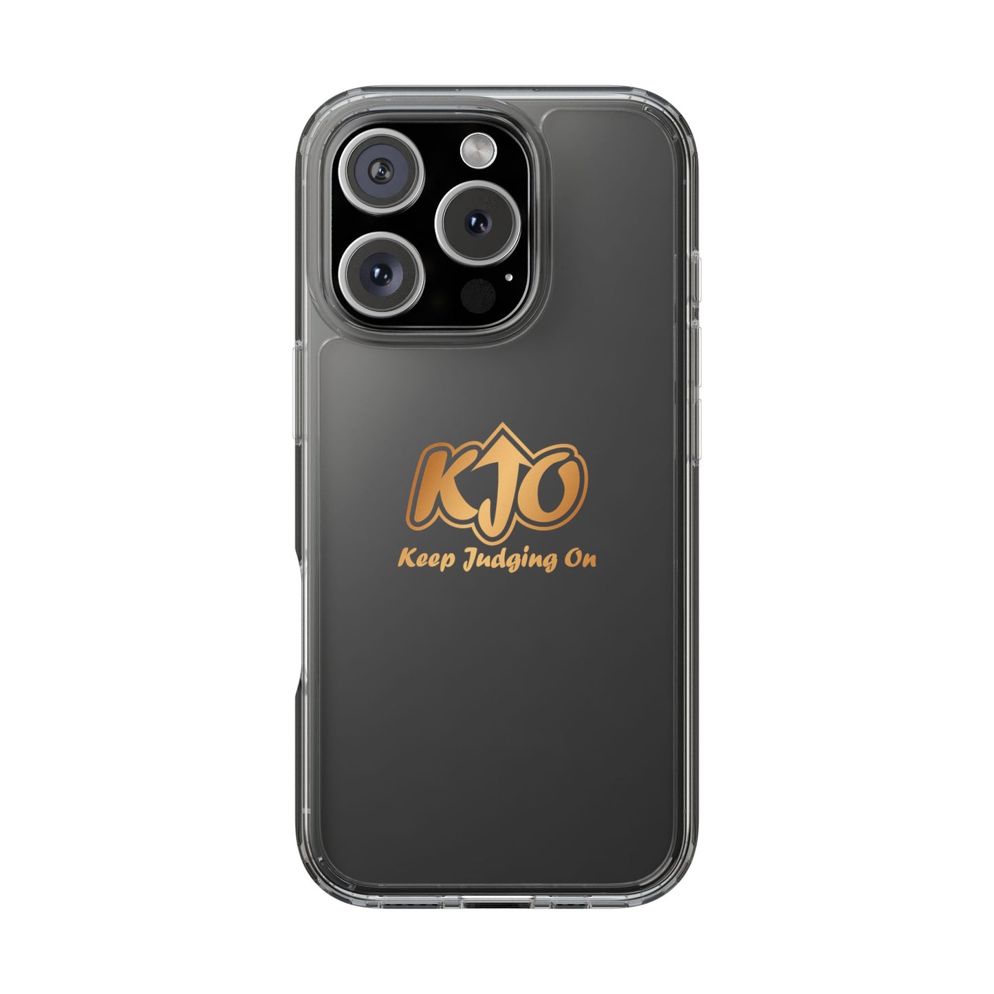 Keep Judging On Custom Clear Phone Case