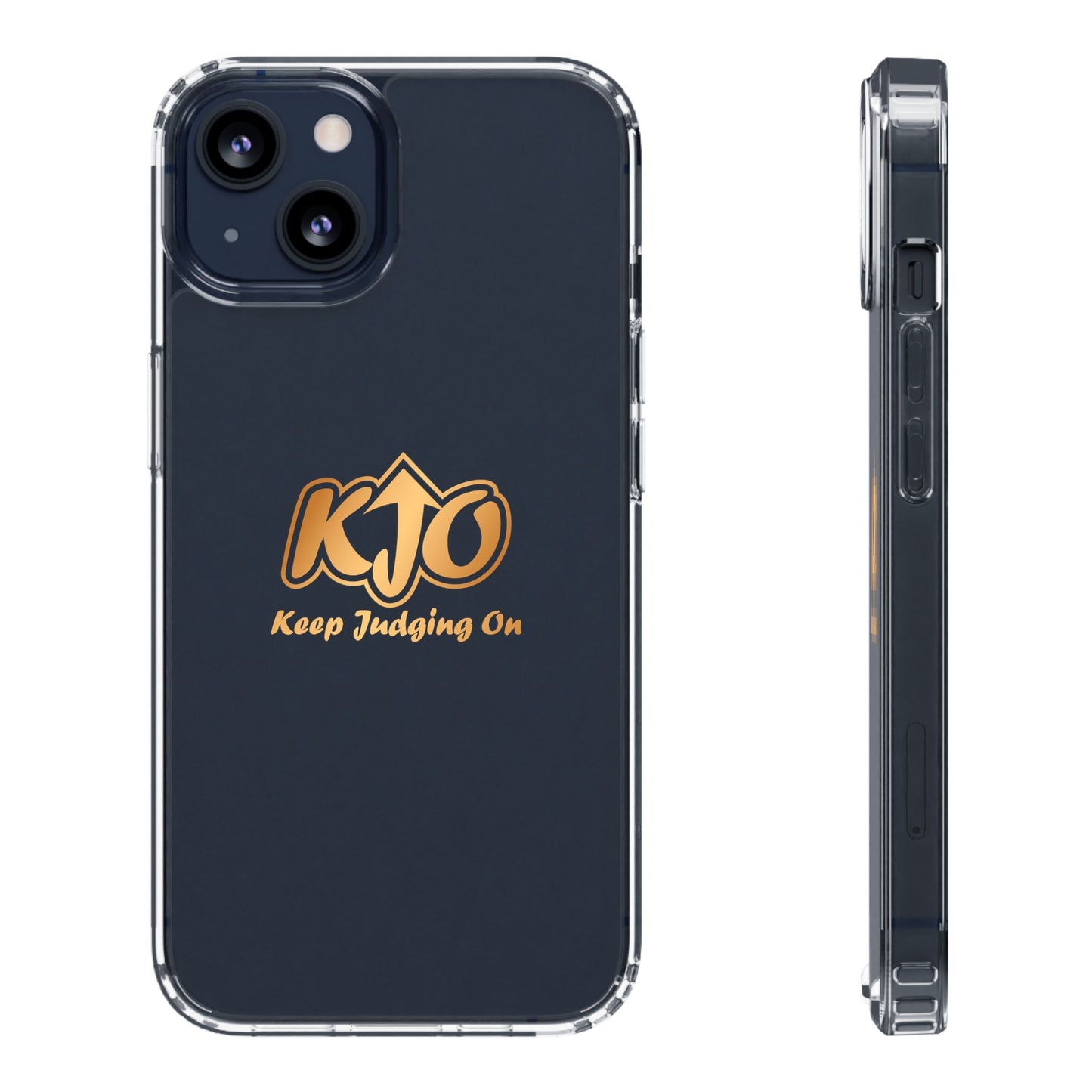 Keep Judging On Custom Clear Phone Case