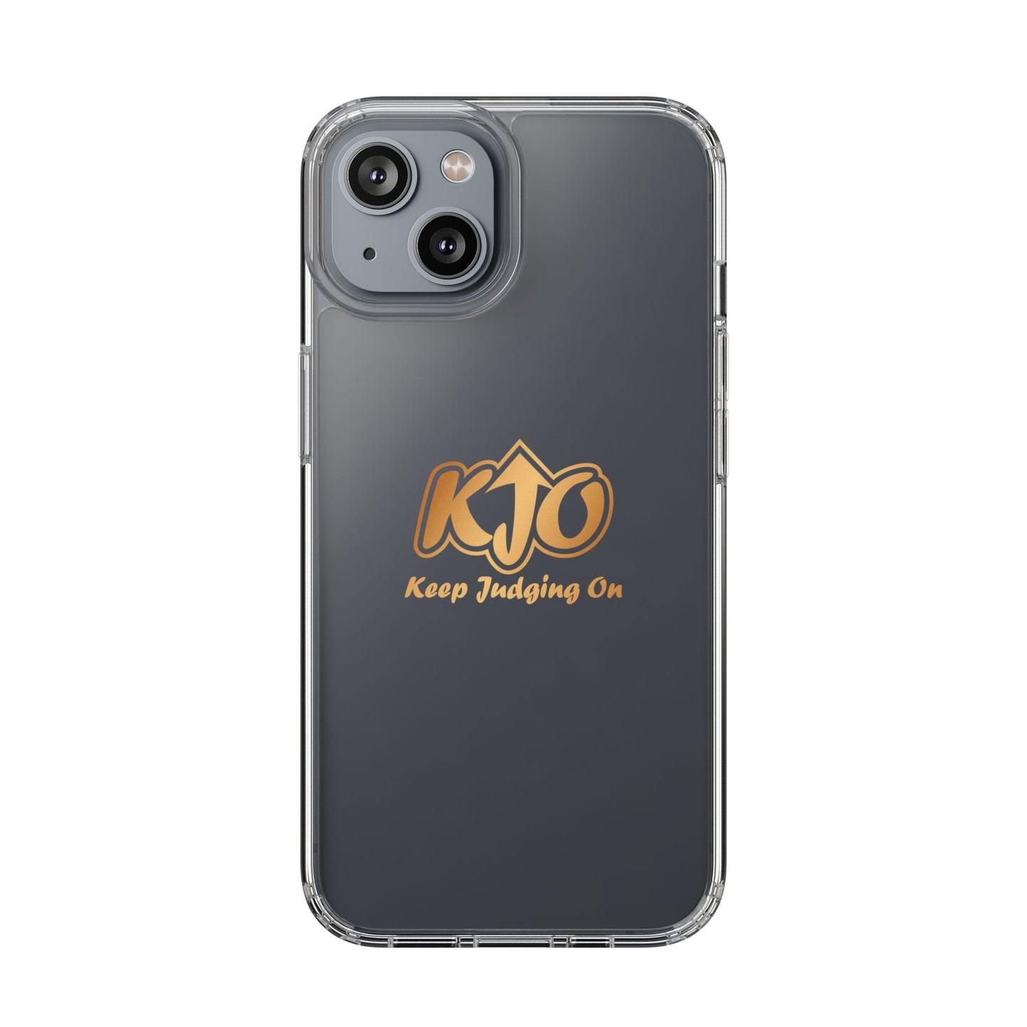 Keep Judging On Custom Clear Phone Case