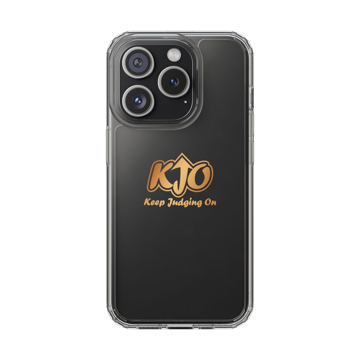 Keep Judging On Custom Clear Phone Case