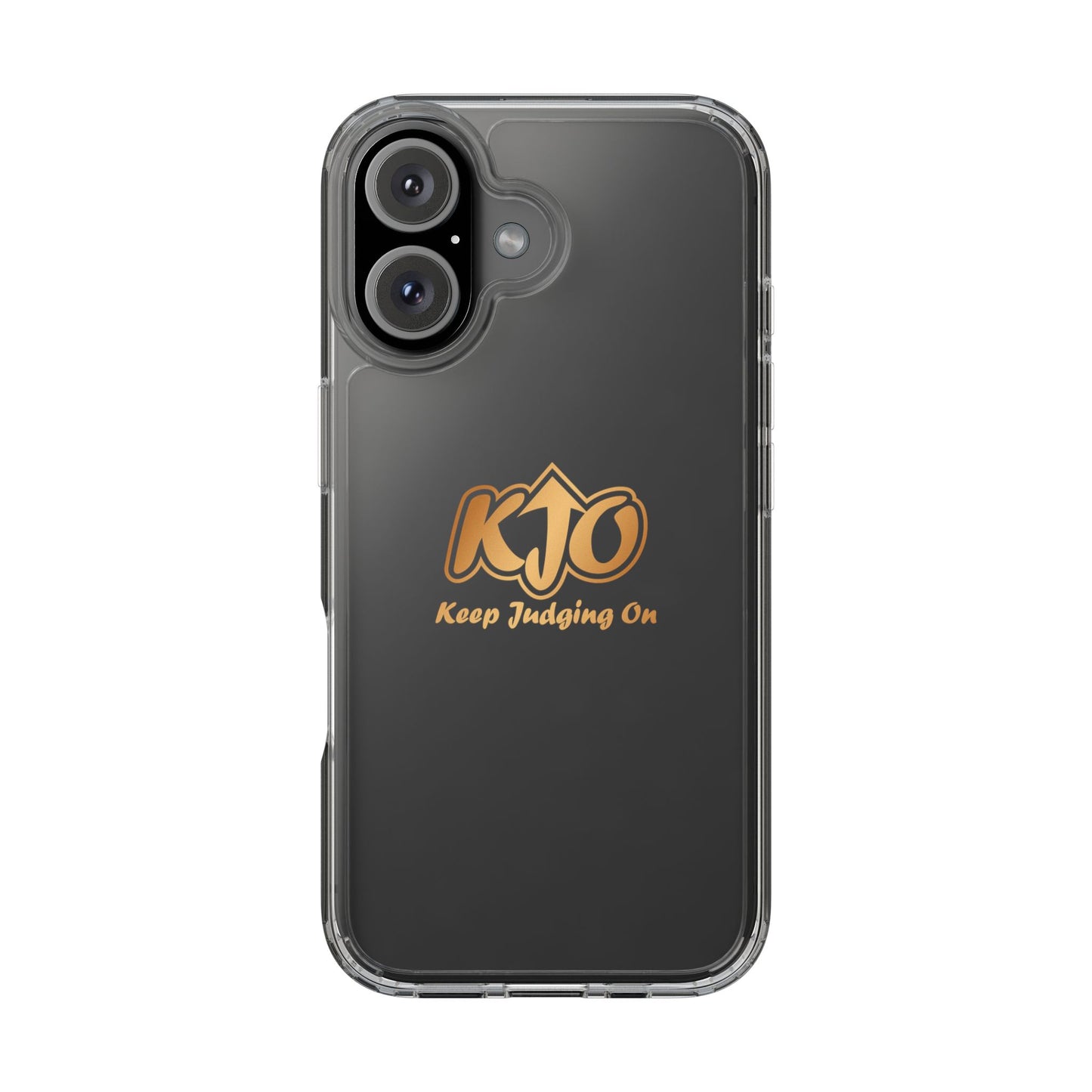 Keep Judging On Custom Clear Phone Case