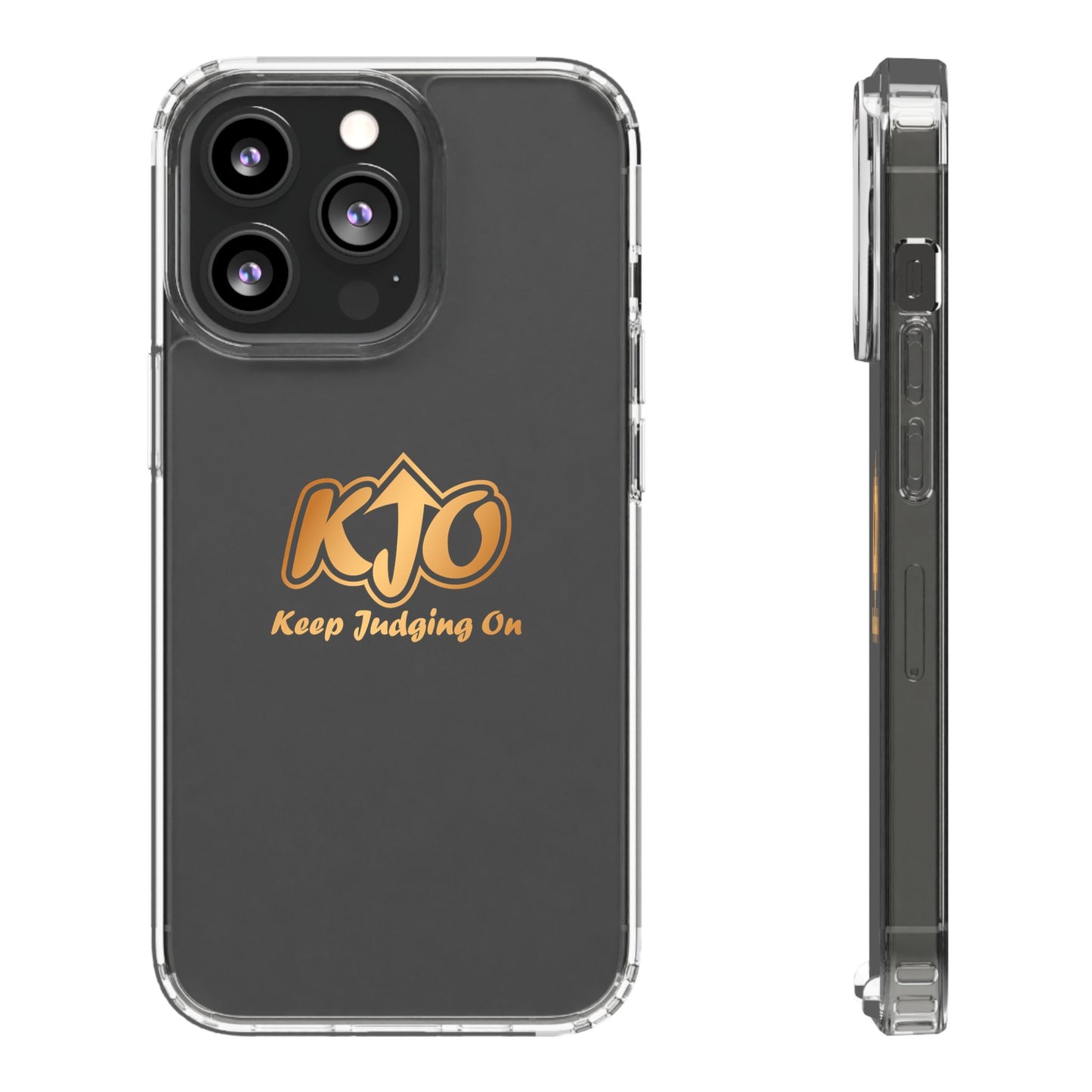 Keep Judging On Custom Clear Phone Case